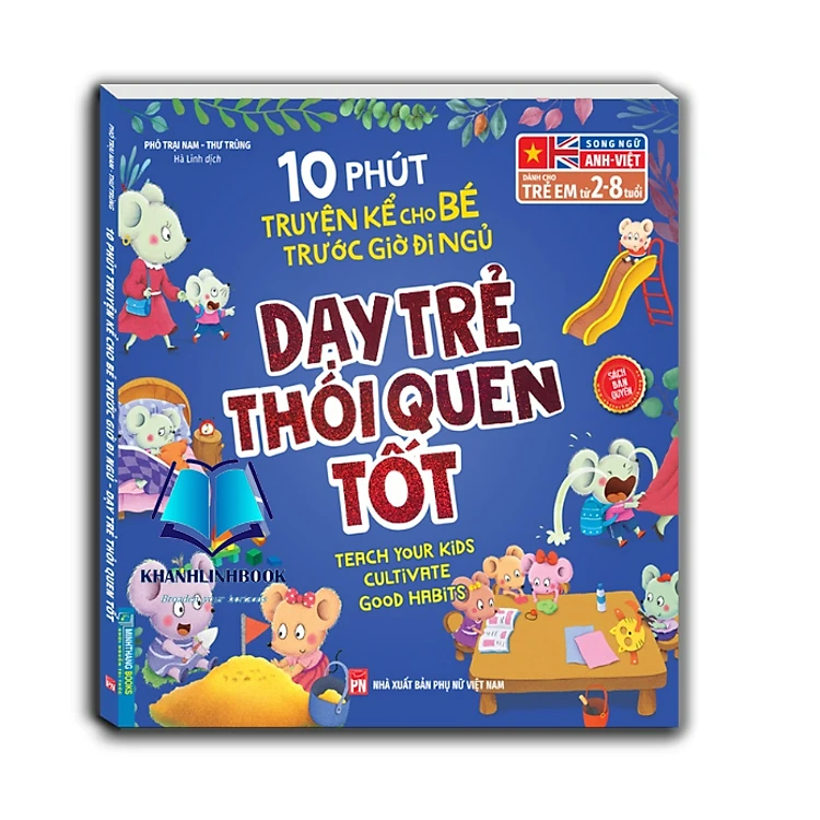10 Phút Truyện Kể Cho Bé Trước Giờ Đi Ngủ - Dạy Trẻ Thói Quen Tốt