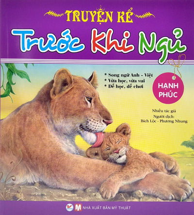Truyện kể trước khi ngủ - hạnh phúc - Song ngữ Anh Việt - Tân Việt Books