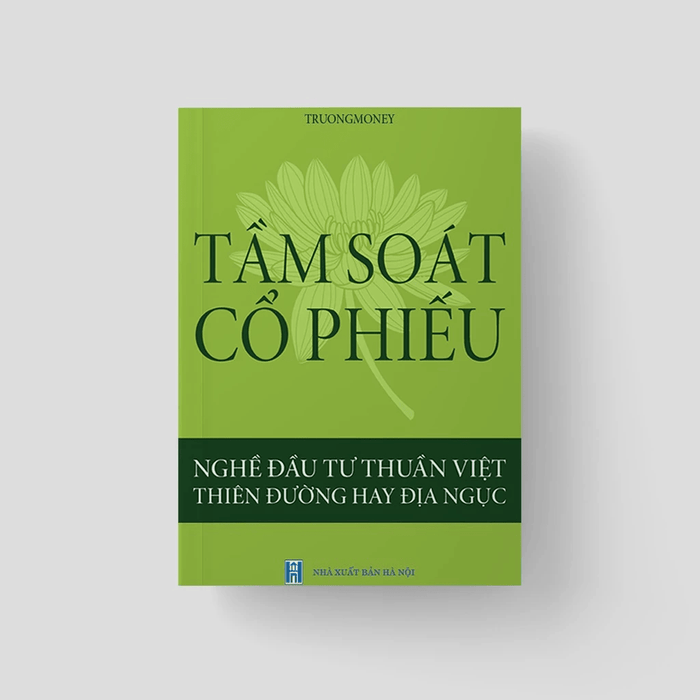 Tầm Soát Cổ Phiếu - Nghề Đầu Tư Thuần Việt, Thực Hành Để Thành Công
