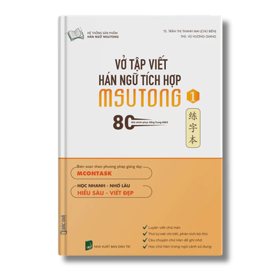 Vở tập viết hán ngữ tích hợp MSUTONG tập 1