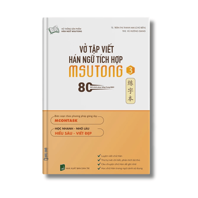 Vở tập viết hán ngữ tích hợp Msutong tập 3