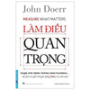 Làm Điều Quan Trọng