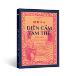 Diễn Cầm Tam Thế Diễn Nghĩa - Dương Công Hầu