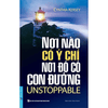 Nơi Nào Có Ý Chí Nơi Đó Có Con Đường
