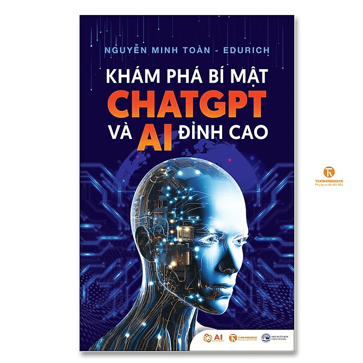 Khám Phá Bí Mật ChatGPT Và AI Đỉnh Cao