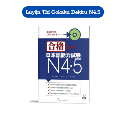Luyện Thi Tiếng Nhật Gokaku Dekiru N5.N4