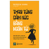 Combo sách 5 cuốn: Lý thuyết trò chơi + Trò chơi tâm lý + Thao túng tâm lý trong giao tiếp + Thao túng cảm xúc bằng ngôn từ + Thao túng tâm lý