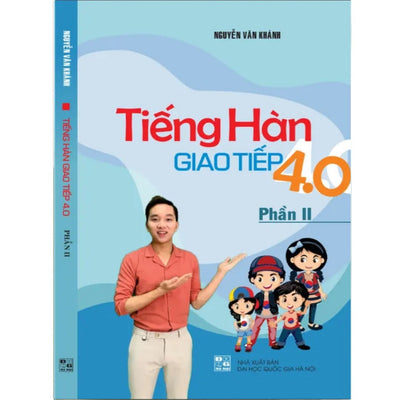 Tiếng Hàn Giao Tiếp 4.0 (Tập 2)