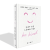 Be Kind - Hãy Có Lòng Tốt