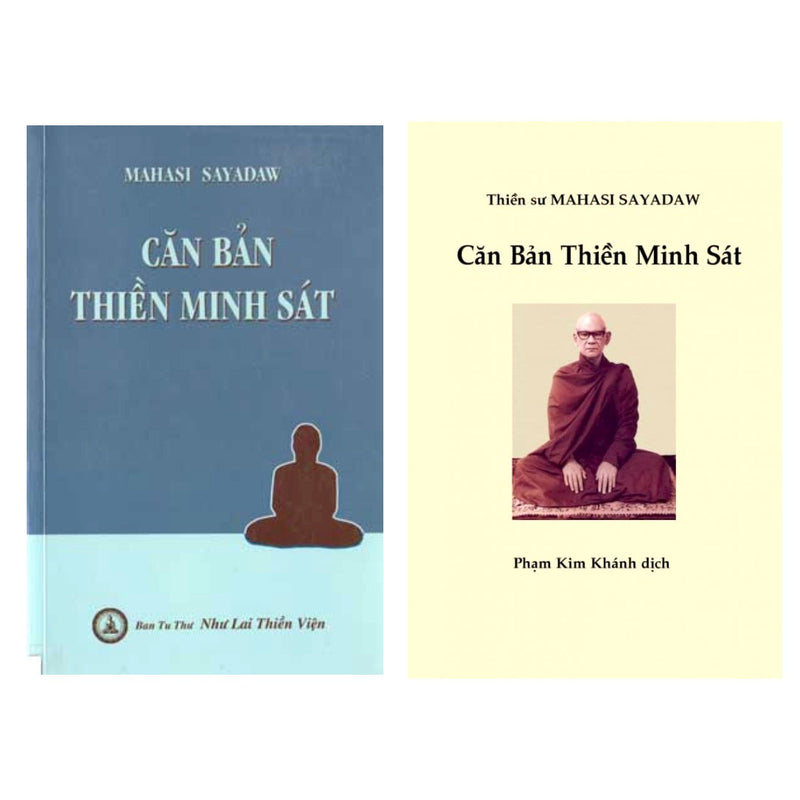 Căn Bản Thiền Minh Sát – Thiền Sư Mahasi Sayadaw (Bộ 2 Tập)