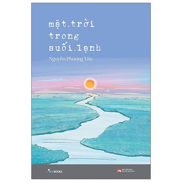 Mặt Trời Trong Suối Lạnh