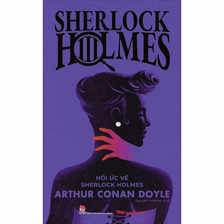 Hồi Ức Về Sherlock Holmes (Sherlock Holmes – 3)