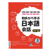 Tiếng Nhật Thật Đơn Giản Trong Giao Tiếp Hằng Ngày - Sơ Trung Cấp 3