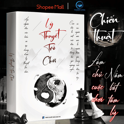 Lý Thuyết Trò Chơi - Mưu Lược Thắng Đời