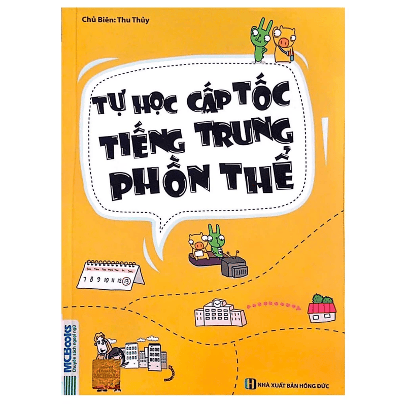 Tự Học Cấp Tốc Tiếng Trung Phồn Thể - Dành Cho Người Mới Bắt Đầu