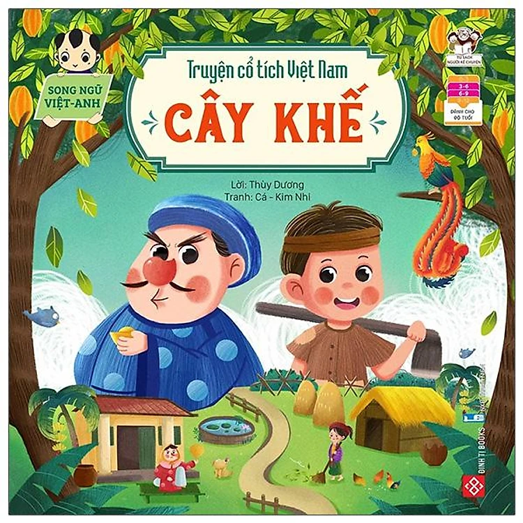 Truyện Cổ Tích Việt Nam - Cây Khế (Song Ngữ Việt - Anh)