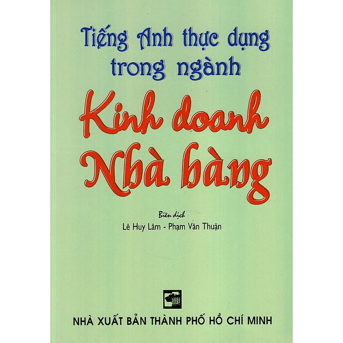 Tiếng Anh Thực Dụng Trong Ngành Kinh Doanh Nhà Hàng