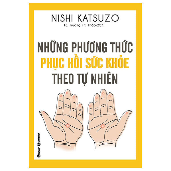 Những Phương Thức Phục Hồi Sức Khỏe Theo Tự Nhiên