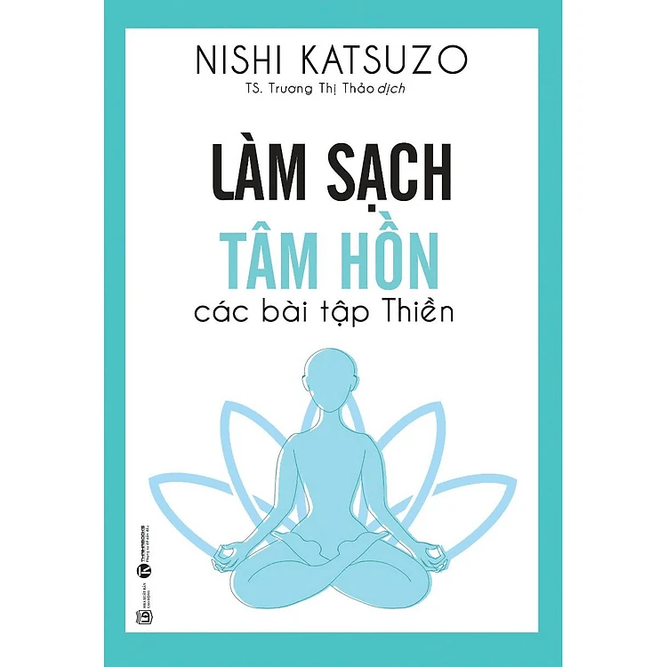 Làm Sạch Tâm Hồn - Các Bài Tập Thiền