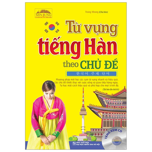 Từ Vựng Tiếng Hàn Theo Chủ Đề (Tái Bản - Kèm Đĩa Cd)