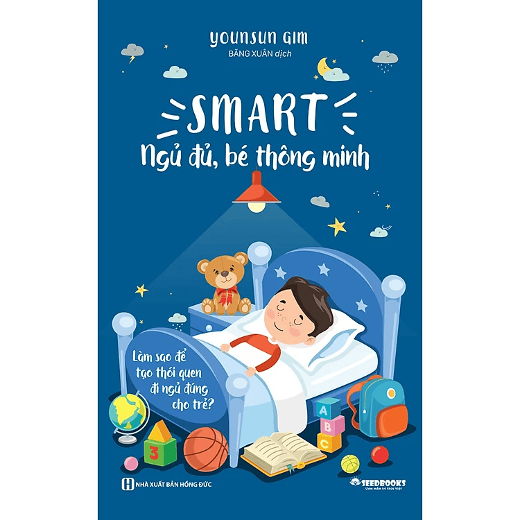 Smart - Ngủ Đủ, Bé Thông Minh - Làm Sao Để Tạo Thói Quen Đi Ngủ Đúng Cho Trẻ?