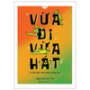 Vừa Đi Vừa Hát