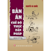 Bản Án Chế Độ Thực Dân Pháp