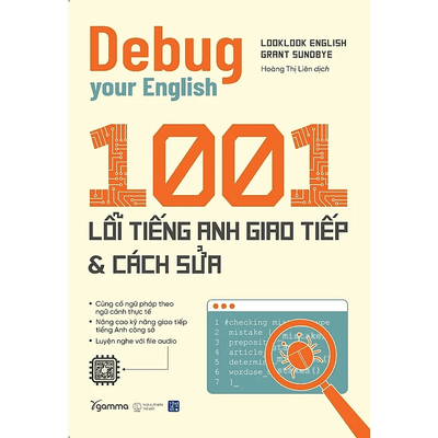 Debug Your English - 1001 Lỗi Giao Tiếp Tiếng Anh & Cách Sửa