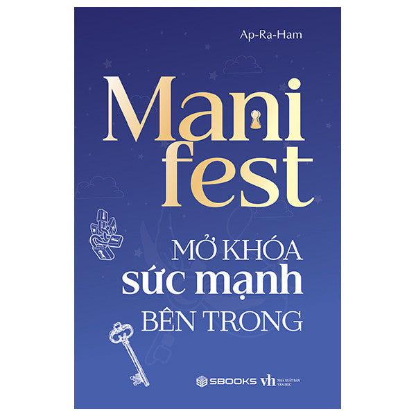 Manifest: Mở Khóa Sức Mạnh Bên Trong