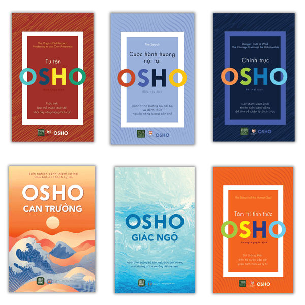 Sách Osho cho người tỉnh thức: Giác Ngộ + Tâm Trí Tỉnh Thức + Cuộc hành Hương Nội tại + Chính Trực + Can Trường + Tự Tôn