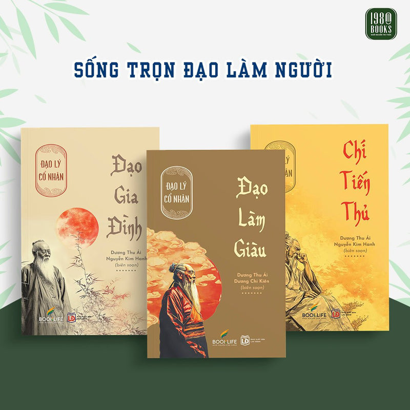Combo 3 cuốn : Đạo Làm Giàu + Đạo Gia Đình + Chí Tiến Thủ