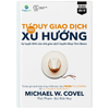 Tư Duy Giao Dịch Xu Hướng