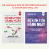 Bộ Sách Giao Dịch Để Kiếm Tiền Hàng Ngày Từ Cơ Bản Đến Nâng Cao: Kỹ Thuật Giao Dịch Để Kiếm Tiền Hằng Ngày Trên Thị Trường Chứng Khoán + Kỹ Thuật Giao Dịch Nâng Cao Để Kiếm Tiền Hằng Ngày Trên Thị Trường Chứng Khoán