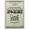 Combo Sách Cho Người Mới Về Giao Dịch Forex: Các phương pháp giao dịch ngắn hạn hiệu quả trên thị trường Forex + Tuyệt Kỹ Giao Dịch Bằng Đồ Thị Nến Nhật + The Art and Science of Technical Analysis + Basic Economics