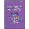 1000 từ vựng tiếng anh giao tiếp theo phương pháp Sơ đồ tư duy