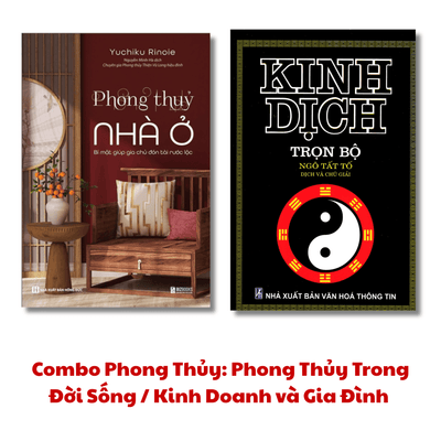 Combo sách Kinh Dịch + Phong Thủy Nhà Ở - Bí Mật Giúp Gia Chủ Đón Tài Rước Lộc