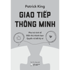 Giao Tiếp Thông Minh Pha Trò Tinh Tế Biến Thù Thành Bạn Quyến Rũ Bất Kỳ Ai