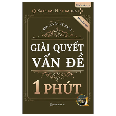 Rèn Luyện Kỹ Năng Giải Quyết Vấn Đề 1 Phút