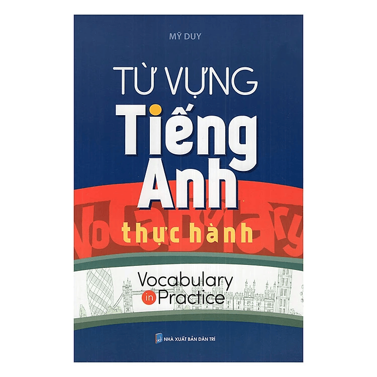 Sổ Tay Từ Vựng Tiếng Anh Thực Hành