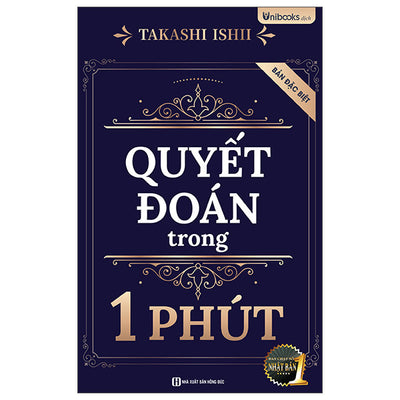 Quyết Đoán Trong 1 Phút (Bản Đặc Biệt) - Unibooks