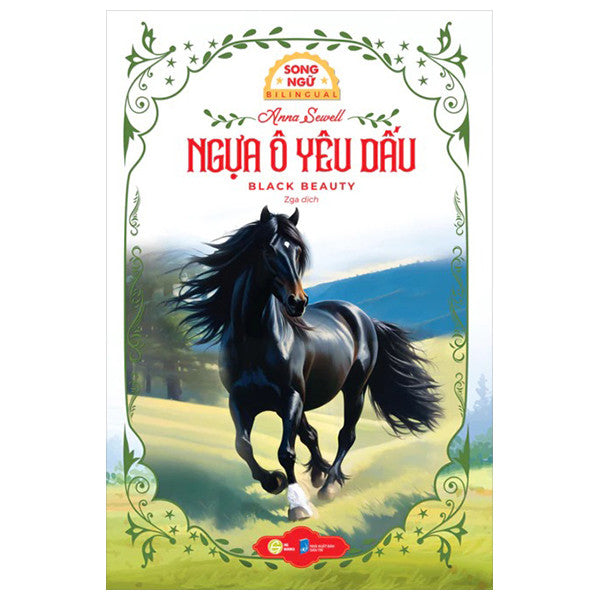 Ngựa ô yêu dấu - Sách Văn Học Kinh Điển Phiên Bản Song Ngữ Việt-Anh (Tặng File Nghe Audio)