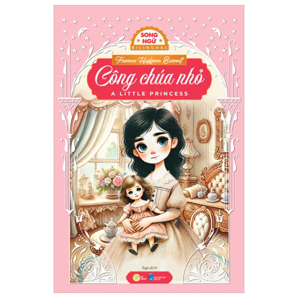 Công chúa nhỏ - Sách Văn Học Kinh Điển Phiên Bản Song Ngữ Việt-Anh (Tặng File Nghe Audio)