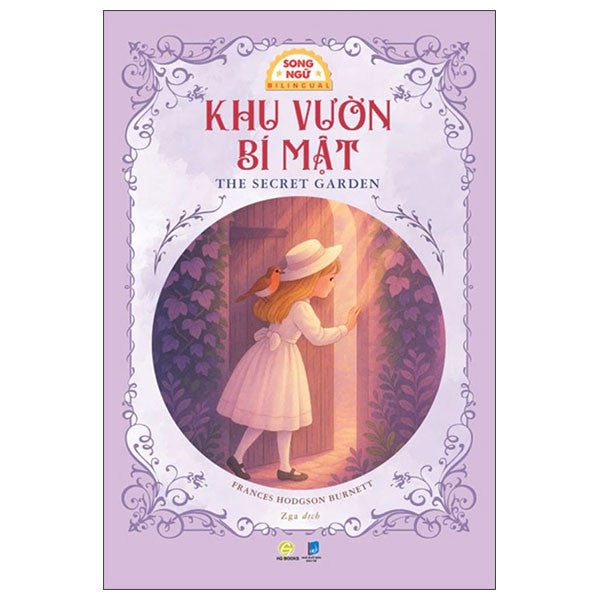 Khu vườn bí mật - Sách Văn Học Kinh Điển Phiên Bản Song Ngữ Việt-Anh (Tặng File Nghe Audio)