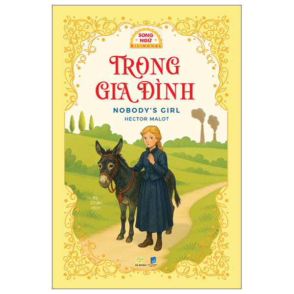 Trong gia đình - Sách Văn Học Kinh Điển Phiên Bản Song Ngữ Việt-Anh (Tặng File Nghe Audio)