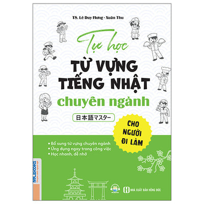 Tự Học Từ Vựng Tiếng Nhật Chuyên Ngành Cho Người Đi Làm