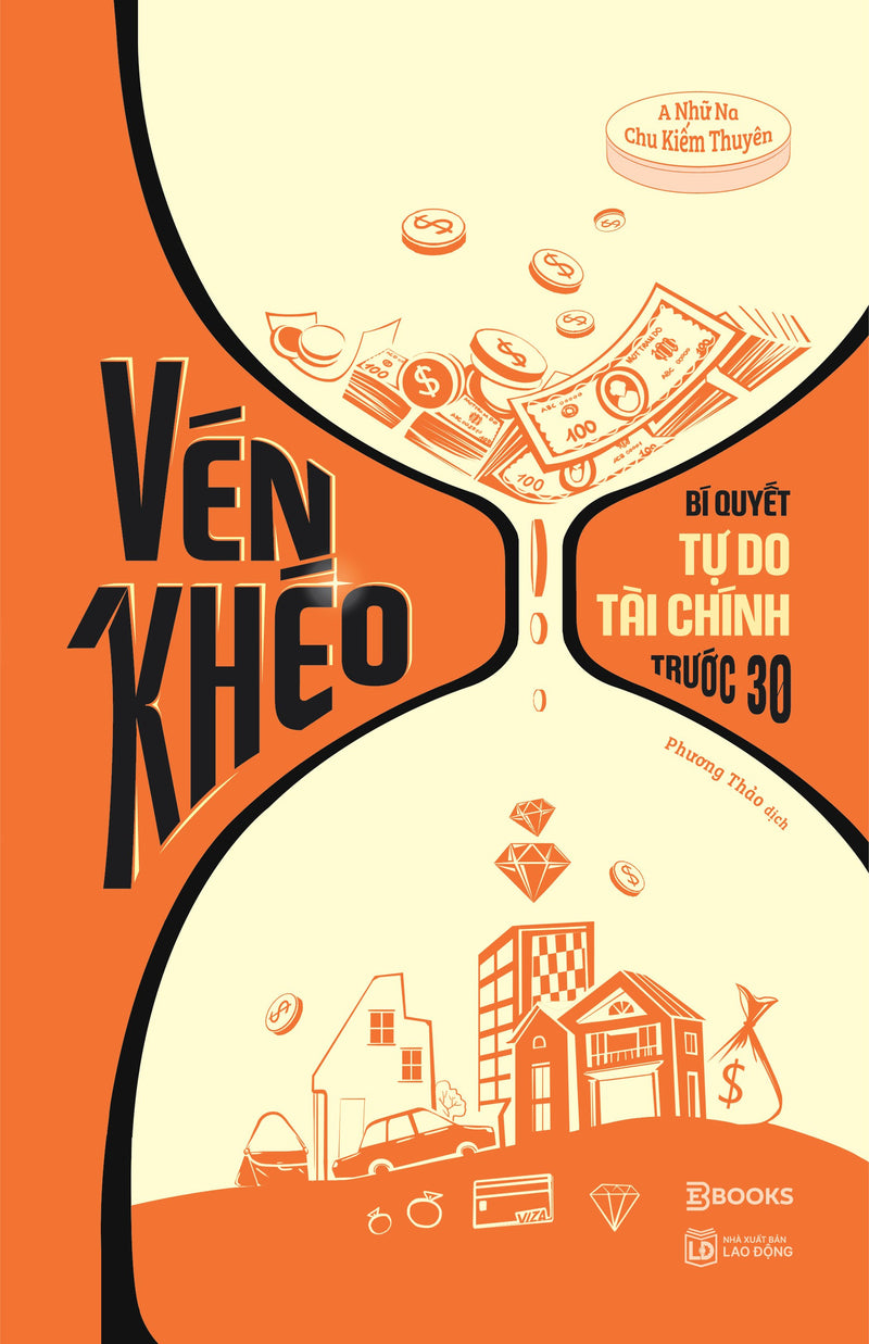 Vén Khéo - Bí Quyết Tự Do Tài Chính Trước 30