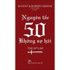 Nguyên tắc 50 - Không sợ hãi