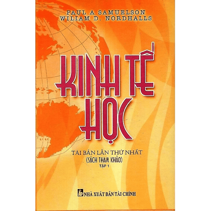 Kinh Tế Học (Tập 1)