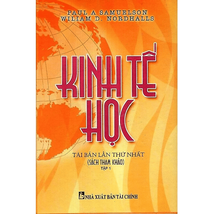 Kinh Tế Học (Tập 1)