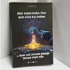 Ứng Dụng Phân Tích Báo Cáo Tài Chính Và Định Giá Doanh Nghiệp Trong Thực Tiễn
